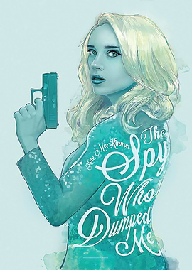 The Spy Who Dumped Me Poster