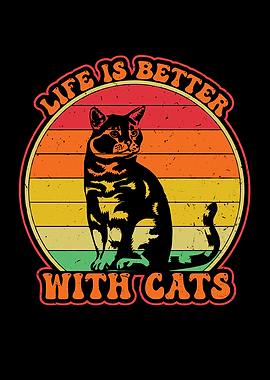 Life is Better With Cats Retro Design