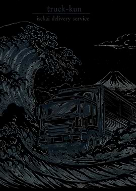 Truck-kun Isekai Delivery Service