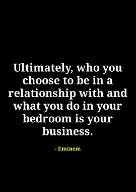 Eminem Quote on Relationships