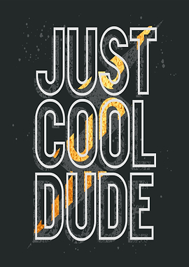 Just Cool Dude Text Art