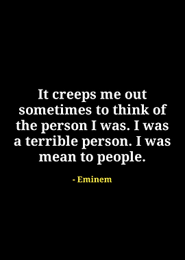 Eminem Quote on Past Self