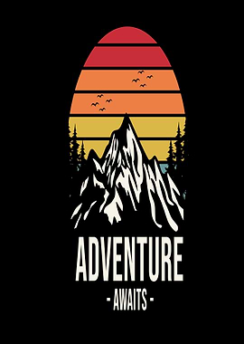 Adventure Awaits Mountain Sunset