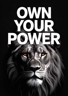 Own Your Power Lion Motivational Poster