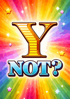 Y NOT