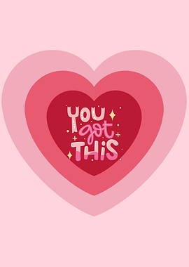 You Got This Heart Art