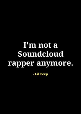 Lil Peep Quote on Black Background