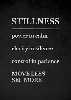 Stillness Motivational Text Art v4