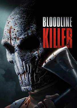 Bloodline Killer Movie Poster
