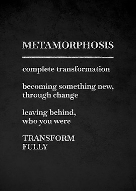 Metamorphosis Definition Poster