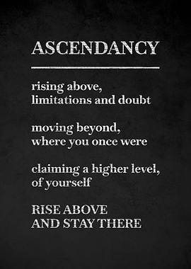 Ascendancy Motivational Text Art