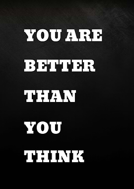 You are better than you think text art