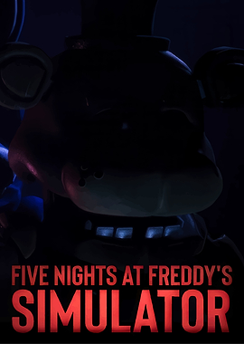 Five Nights at Freddy's Simulator Poster