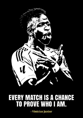 Vinicius Junior Motivational Quote