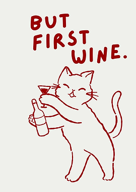 But First Wine, Funny Wine Cat Decor