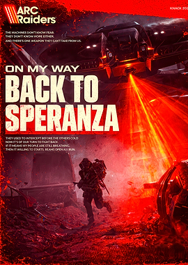 ARC Raiders Back to Speranza