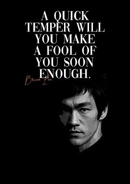 Bruce Lee quote on temper