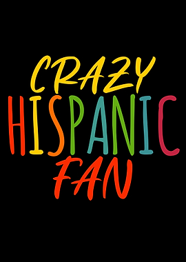 Crazy Hispanic Fan Text Art