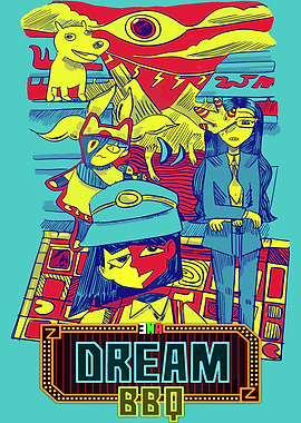 Dream BBQ Poster