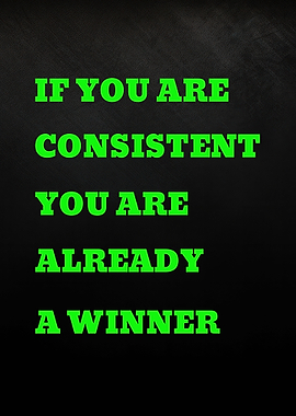 Inspirational Quote About Consistency