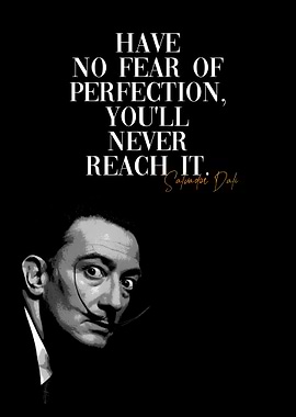 Salvador Dali Quote on Perfection