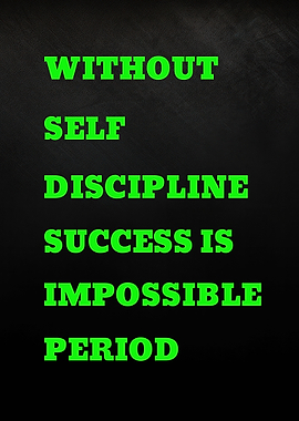 Inspirational Quote About Self-Discipline