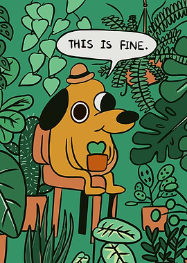 This is Fine Dog in a Jungle
