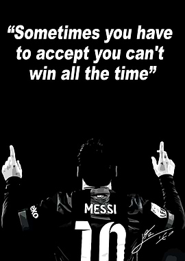 Lionel Messi inspirational quote