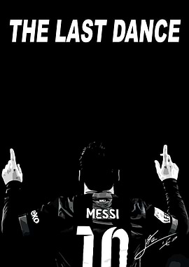 Messi The Last Dance