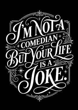 Funny quote about life - Life Is A Joke
