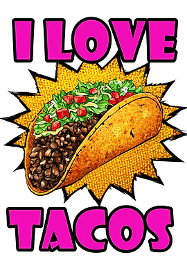 I Love Tacos Text Art