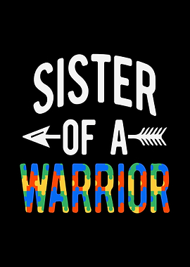 Sister of a Warrior Autism Awareness