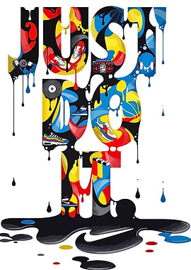 Just Do It Drip Art