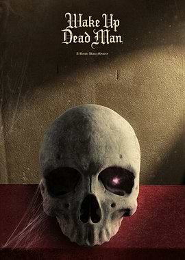 Wake Up Dead Man Skull Poster