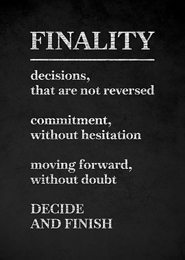 Finality Motivational Text Art