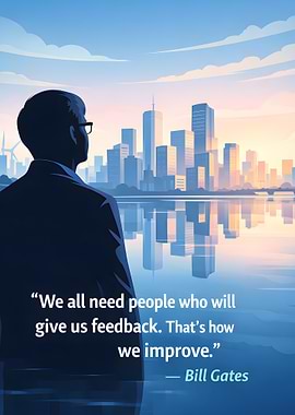 Bill Gates quote on feedback and improvement