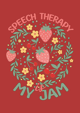 Speech Therapy is My Jam