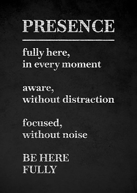 Presence Definition Poster