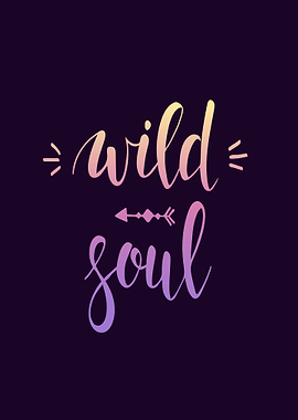 Wild Soul Text Art