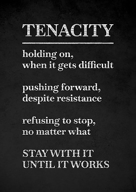 Tenacity Motivational Quote