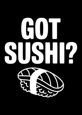 Got Sushi Text Art