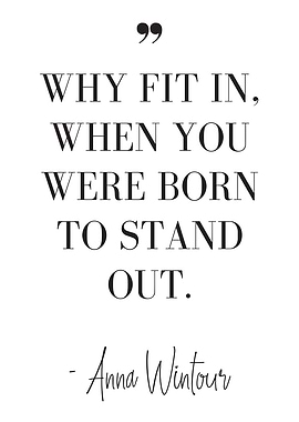 Anna Wintour quote about standing out