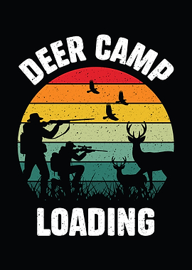 Retro deer hunting decor - Funny 'Deer Camp Loading' hunter wall art for cabin lodge