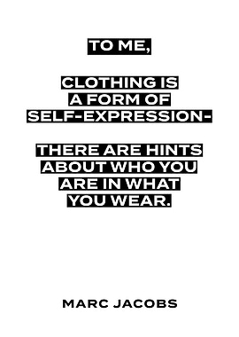 Marc Jacobs quote on self-expression