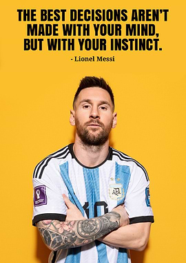 Lionel Messi Inspirational Quote