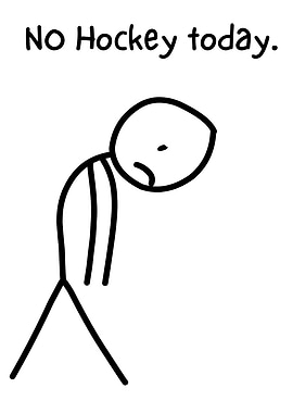 No Hockey Today