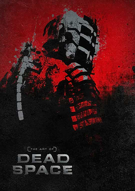 The Art of Dead Space Poster
