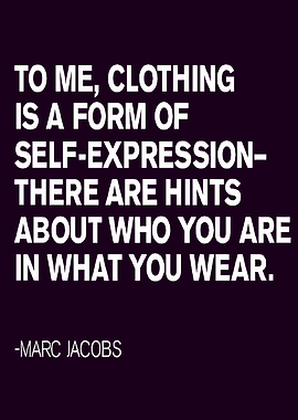 Marc Jacobs quote on self-expression