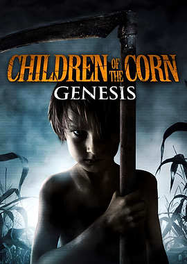Children of the Corn Genesis Movie Poster