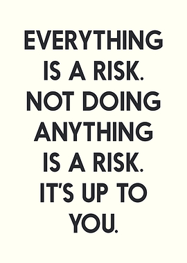Inspirational Quote About Risk